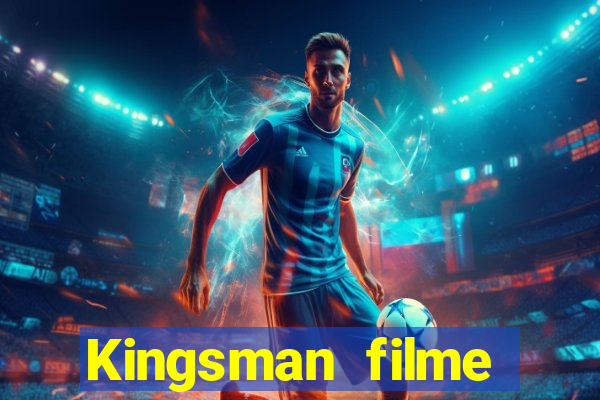 Kingsman filme completo dublado superflix